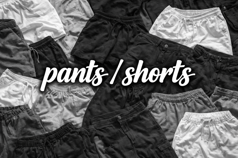 Pants / Shorts